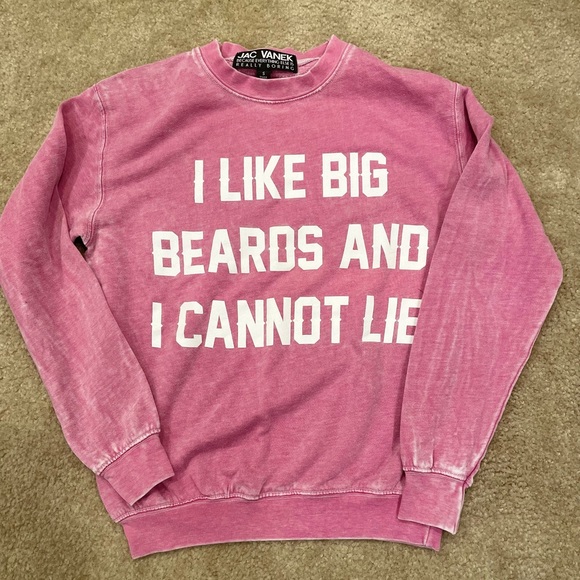 Jac Vanek I like big beards and I cannot lie sweatshirt - Picture 2 of 7